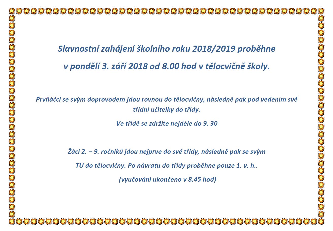 Slavnostní zahájení školního roku Slavnostní zahájení školního roku