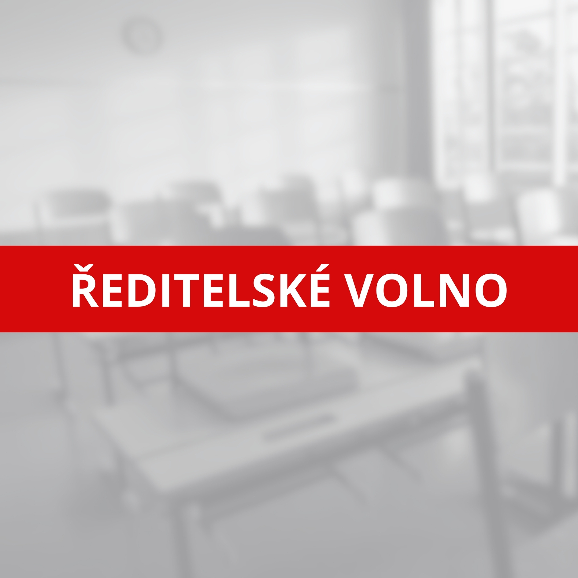 Ředitelské volno 6. 12. 2024 Ředitelské volno 6. 12. 2024